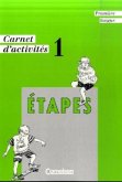 Carnet d' activites / Etapes, Premiere Langue Bd.1