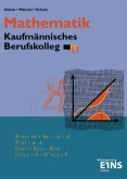BK II / Mathematik, Kaufmännisches Berufskolleg, Ausgabe Baden-Württemberg Bd.2
