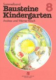 Im Schwarm fühlen sich die kleinen Fische wohl. Dann und wann träum ich von roten Elefanten. Durch Stadt und Land, durch Wald und Feld, Wege führen durch die Welt. Vom Frieren und Kuscheln / Bausteine Kindergarten Sammelbd.8