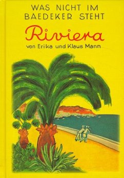 Das Buch von der Riviera - Mann, Erika; Mann, Klaus