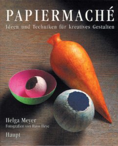 Papiermache - Meyer, Helga