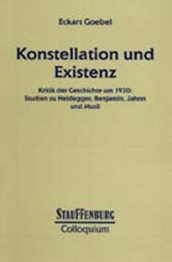 Konstellation und Existenz - Goebel, Eckart