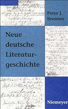 Neue deutsche Literaturgeschichte - Brenner, Peter J.