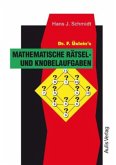 Dr. F. Üxlein's Mathematische Rätsel- und Knobelaufgaben