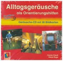 Alltagsgeräusche als Orientierungshilfe, 1 Geräusche-Audio-CD mit 28 Bildkarten - Preuß, Carola;Ruge, Klaus