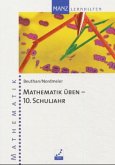 Mathematik üben, 10. Schuljahr
