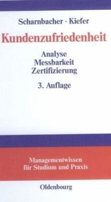 Kundenzufriedenheit - Scharnbacher, Kurt;Kiefer, Guido