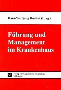 Führung und Management im Krankenhaus - Hoefert, Hans W