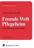 Fremde Welt Pflegeheim