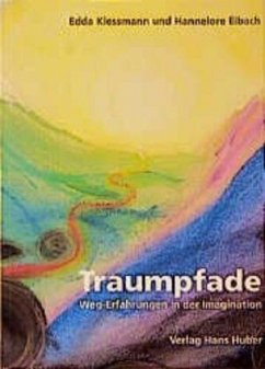 Traumpfade - Eibach, Hannelore;Klessmann, Edda