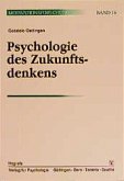 Psychologie des Zukunftsdenkens