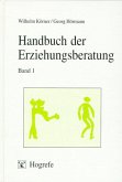 Anwendungsbereiche und Methoden der Erziehungsberatung / Handbuch der Erziehungsberatung Bd.1