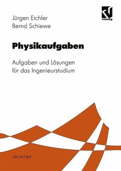 Physikaufgaben - Eichler, Jürgen;Schiewe, Bernd