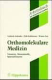 Arbeitsbuch Orthomolekulare Medizin