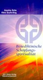 Benediktinische Schöpfungsspiritualität