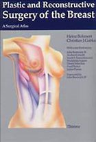 Plastic and Reconstructive Surgery of the Breast
