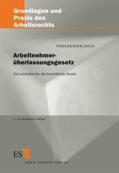 Arbeitnehmerüberlassungsgesetz - Niebler, Michael;Biebl, Josef;Roß, Corinna