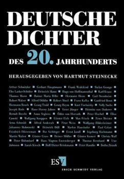 Deutsche Dichter des 20. Jahrhunderts / Deutsche Dichter - Ihr Leben und Werk - Steinecke, Hartmut (Hrsg.)