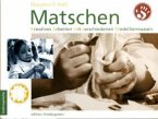 Matschen : Kreatives Arbeiten mit verschiedenen Modelliermassen