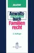 Familienrecht / Anwalts-Taschenbuch - Bild 1