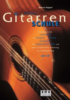 Käppels Gitarrenschule. Inkl. CD - Käppel, Hubert