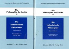 Die hellenistische Philosophie / Grundriss der Geschichte der Philosophie Bd.4 - Flashar, Hellmut (Hgg.)
