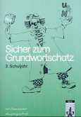 Schülerarbeitsheft 3, m. Lateinischer Ausgangsschrift / Sicher zum Grundwortschatz