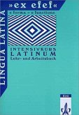 Lingua Latina. 'ex efef'. Lehr- und Arbeitsbuch für Schüler Lingua Latina. 'ex efef'. Lehr- und Arbeitsbuch für Schüler