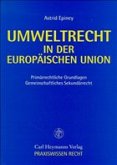 Umweltrecht in der Europäischen Union