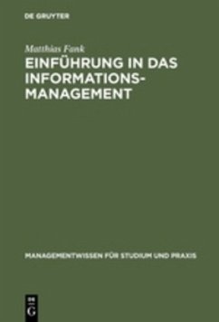 Einführung in das Informationsmanagement - Fank, Matthias