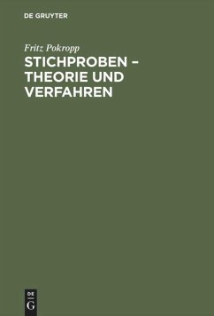 Stichproben ¿ Theorie und Verfahren - Pokropp, Fritz