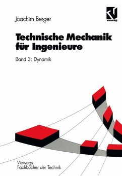 Technische Mechanik für Ingenieure - Berger, Joachim