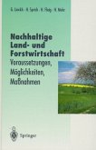 Nachhaltige Landwirtschaft und Forstwirtschaft