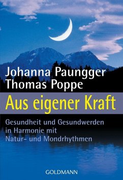 Aus eigener Kraft - Paungger, Johanna;Poppe, Thomas
