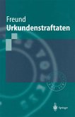 Urkundenstraftaten Urkundenstraftaten
