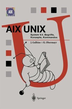 AIX UNIX System V.4 - Gulbins, Jürgen; Obermayr, Karl