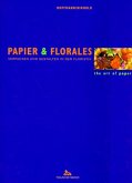 Papier & Florales, Verpacken und Gestalten in der Floristik