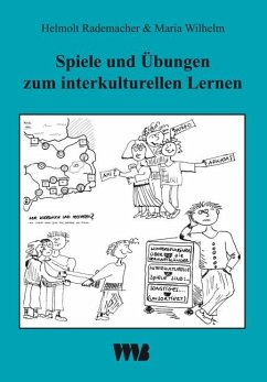 Spiele und Übungen zum interkulturellen Lernen - Rademacher, Helmolt;Wilhelm, Maria