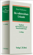 Die vollstreckbare Urkunde - Wolfsteiner, Hans