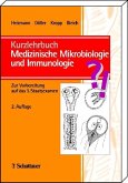 Kurzlehrbuch Medizinische Mikrobiologie und Immunologie