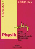 Physik - Ausgabe Volk und Wissen - Gymnasium Östliche Bundesländer - 7./8. Schuljahr / Physik, Ausgabe Gymnasium Neue Bundesländer