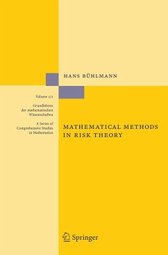 Mathematical Methods in Risk Theory - Bühlmann, Hans