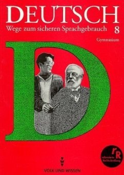 Cover Lehrbuch, Klasse 8, Ausgabe Gymnasium / Deutsch, Wege zum sicheren Sprachgebrauch, neue Rechtschreibung
