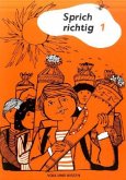 Übungsheft / Sprich richtig Bd.1