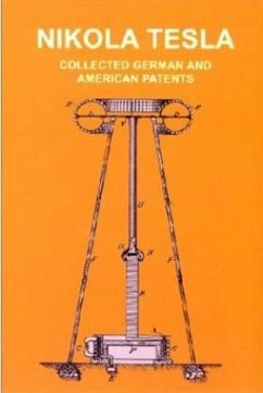 Collected German and American Patents - Tesla, Nikola