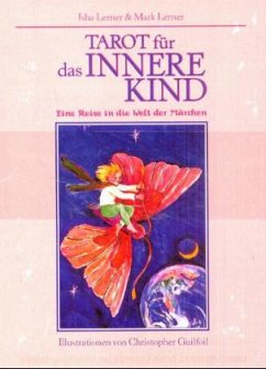 Tarot für das innere Kind, m. Tarotkarten - Lerner, Isha; Lerner, Mark