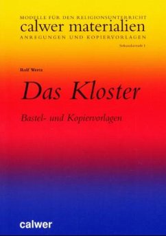 Das Kloster, Bastel- und Kopiervorlagen