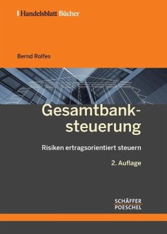 Gesamtbanksteuerung - Rolfes, Bernd