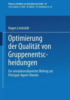 Optimierung der Qualität von Gruppenentscheidungen - Lindstädt, Hagen