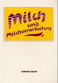 Milch und Milchverarbeitung